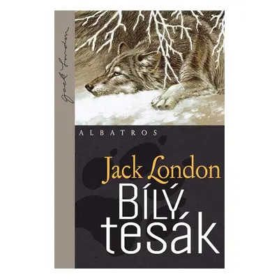 Bílý tesák - Jack London