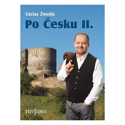 Po Česku II. - Václav Žmolík