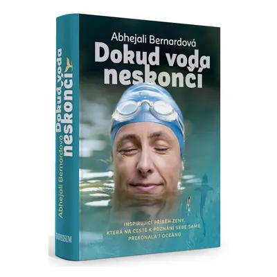 Dokud voda neskončí - Abhejali Bernardová