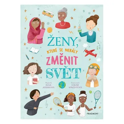 Ženy, které se nebály změnit svět - Julia Adamsová