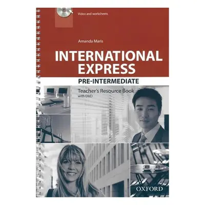 International Express Pre-intermediate Teacher´s Resource Book with DVD (3rd) - Amanda Maris