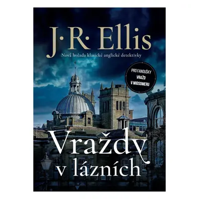 Vraždy v lázních - J. R. Ellis