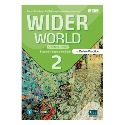 Wider World 2 Student´s Book with Online Practice, eBook and App, 2nd Edition - Carolyn Barraclo