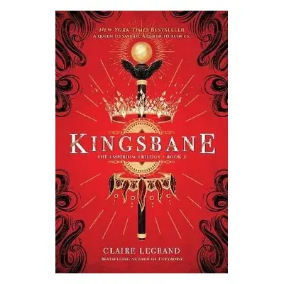 Kingsbane, 1. vydání - Claire Legrand