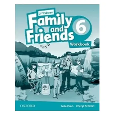 Family and Friends 6 Workbook (2nd) - Julie Penn