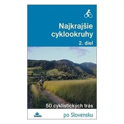 Najkrajšie cyklookruhy, 2. diel - Daniel Kollár