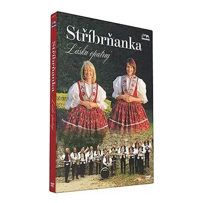 Stříbrňanka - Lásku opatruj - DVD