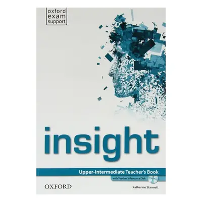 Insight Upper Intermediate Teacher´s Book with Teacher´s Resource Disc