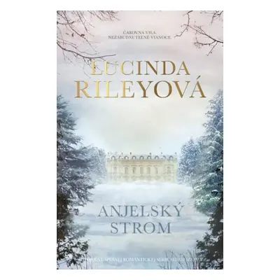 Anjelský strom - Lucinda Riley