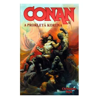 Conan a prokletá koruna - Christopher Blanc