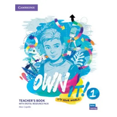 Own it! 1 Teacher´s Book with Digital Resource Pack - Alice Copello