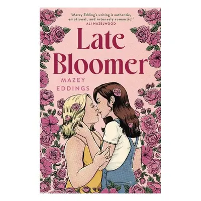 Late Bloomer - Mazey Eddings