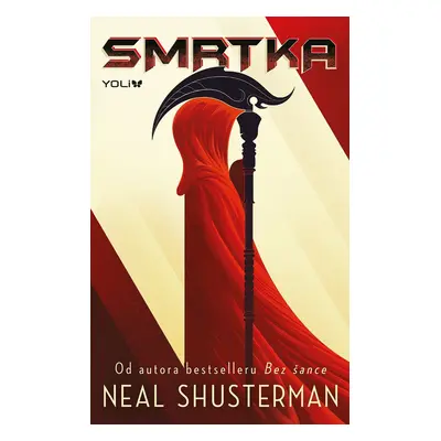 Smrtka, 2. vydání - Neal Shusterman