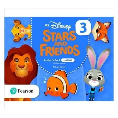 My Disney Stars and Friends 3 Student´s Book with eBook and digital resources - Kathryn Harper