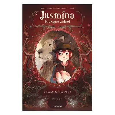 Jasmína lovkyně záhad - Deník I. Zkamenělá zoo, 3. vydání - Joris Chamblain