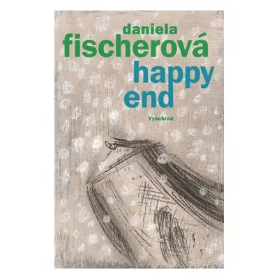 Happy end - Daniela Fischerová