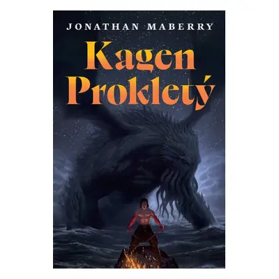 Kagen Prokletý (celobarevná obálka) - Jonathan Maberry