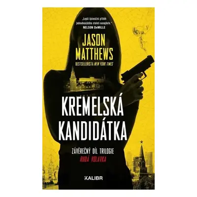 Kremelská kandidátka - Jason Matthews