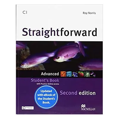 Straightforward Advanced: Student´s Book + eBook, 2nd Edition - Roy Norris