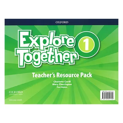 Explore Together 1 Teacher´s Resource Pack (CZEch Edition) - Charlotte Covill