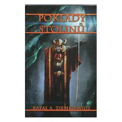 Poklady stolinů - Ziemkiewicz, Rafal A.