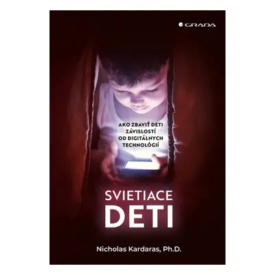 Svietiace deti - Nicholas Kardaras