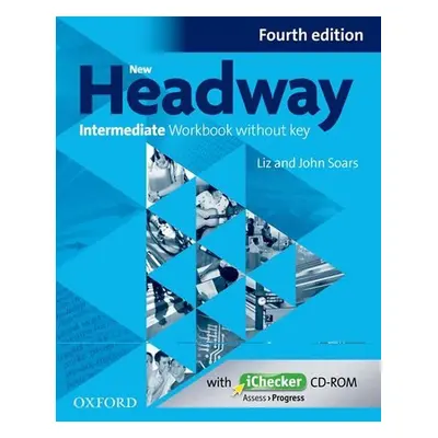 New Headway Intermediate Workbook Without Key (4th) - John Soars