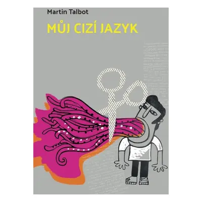 Můj cizí jazyk - Martin Talbot