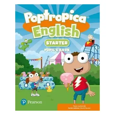 Poptropica English Starter Pupil´s Book and Online World Access Code - Tessa Lochowski