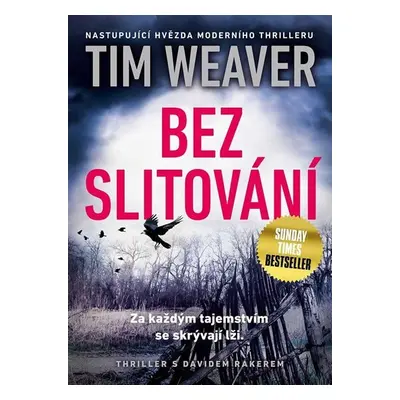 Bez slitování - Tim Weaver