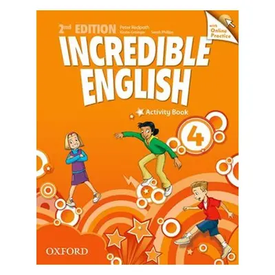 Incredible English 4 Activity Book with Online Practice (2nd) - Peter Redpath