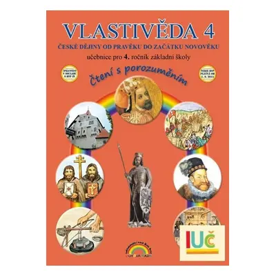 Vlastivěda 4, České dějiny od pravěku do začátku novověku – učebnice pro 4. ročník ZŠ, Čtení s p