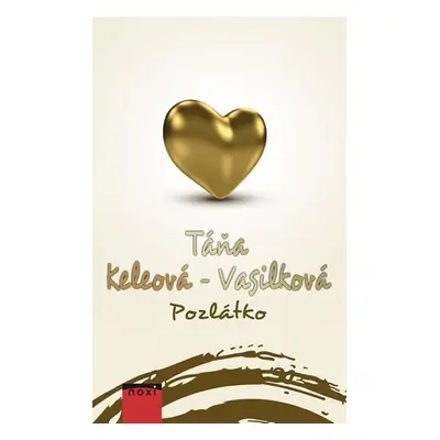 Pozlátko - Táňa Keleová-Vasilková