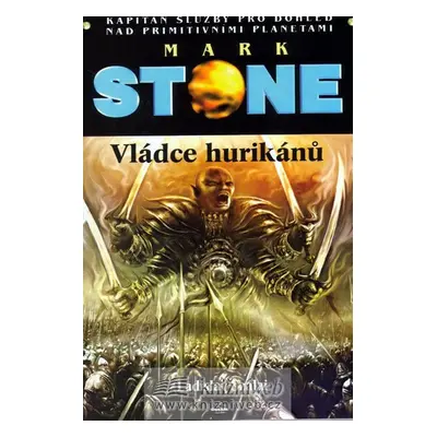 Mark Stone Vládce hurikánů - Ladislav Szalai