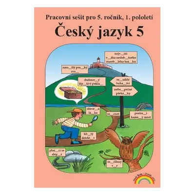 Český jazyk 5 – pracovní sešit 1. díl - Zita Janáčková