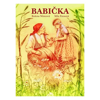 Babička, 1. vydání - Jaroslava Janáčková