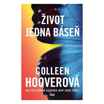 Život jedna báseň - Colleen Hoover