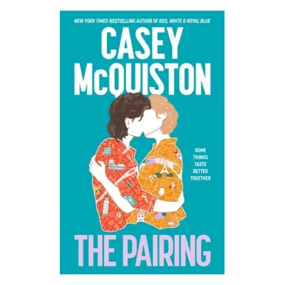 The Pairing - Casey McQuiston