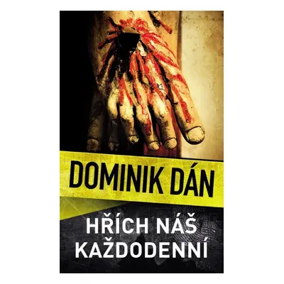 Hřích náš každodenní - Dominik Dán