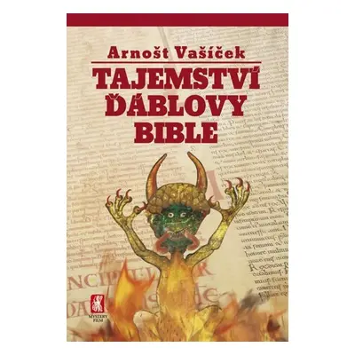 Tajemství ďáblovy bible - Arnošt Vašíček