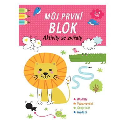 Můj první blok Aktivity se zvířaty