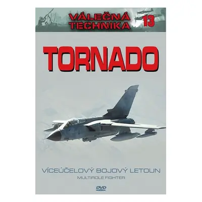 Tornado - Válečná technika 13 - DVD