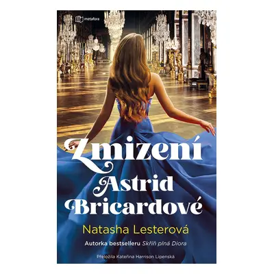 Zmizení Astrid Bricardové - Natasha Lesterová