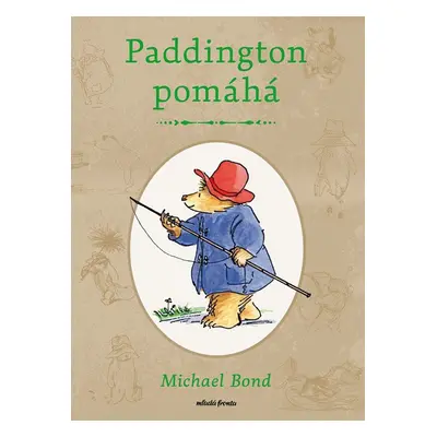 Paddington pomáhá - Michael Bond