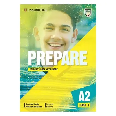 Prepare 3/A2 Student´s Book with eBook, 2nd - Joanna Kosta