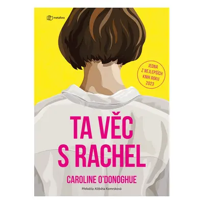 Ta věc s Rachel - Caroline O´Donoghue