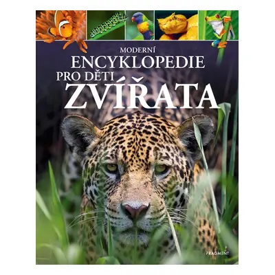 Zvířata - Moderní encyklopedie pro děti, 3. vydání - Michael Leach