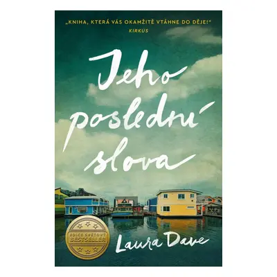 Jeho poslední slova - Laura Dave