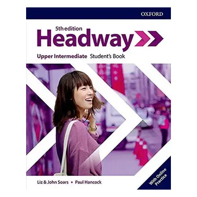 New Headway Upper Intermediate Student´s Book with Online Practice (5th) - John Soars