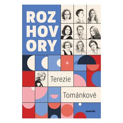 Rozhovory Terezie Tománkové - Terezie Tománková